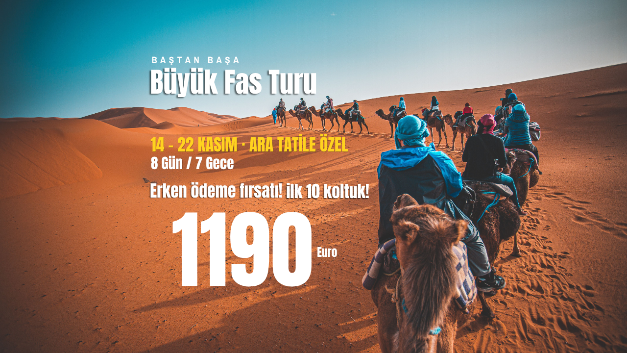 Baştan Başa Büyük Fas - Kasım Ara Tatil